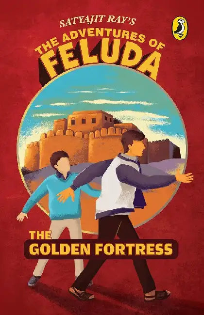 The Adventures Of Feluda The Golden Fortress by Satyajit Ray