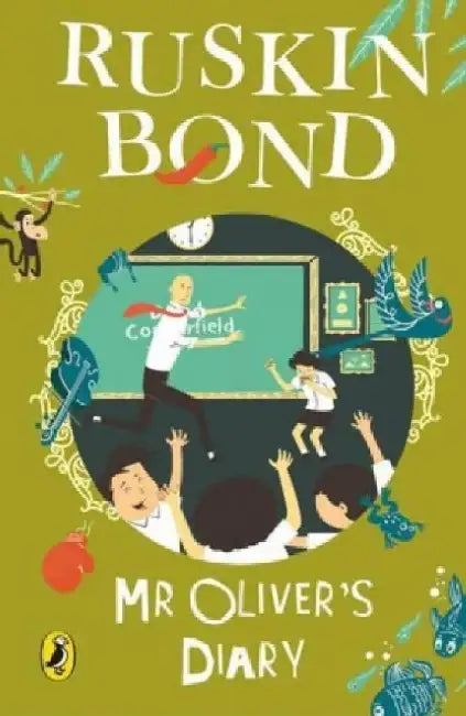 Mr. Olivers Diary by Ruskin Bond
