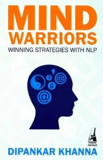 Mind Warriors by Dipankar Khanna