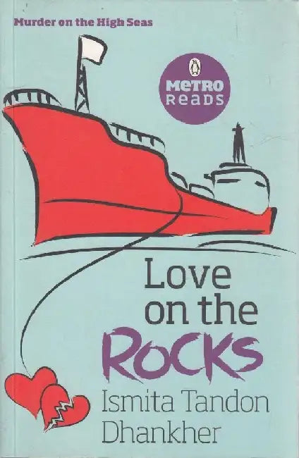 Love On The Rocks by Ismita Tandon Dhankher