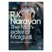 The Man-eater of Malgudi  by R. K. Narayan
