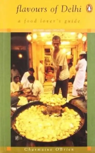 Flavours Of Delhi Re by Charmaine O' Brien
