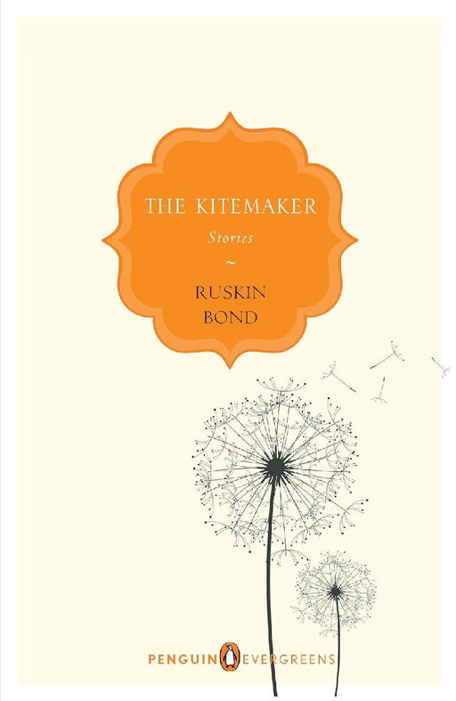 The Kitemaker by Ruskin Bond