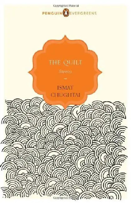 Peg : The Quilt : Stories by Ismat Chughtai