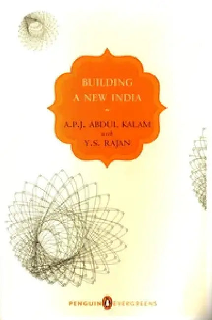Peg : Building A New India by A. P. J. Abdul Kalam