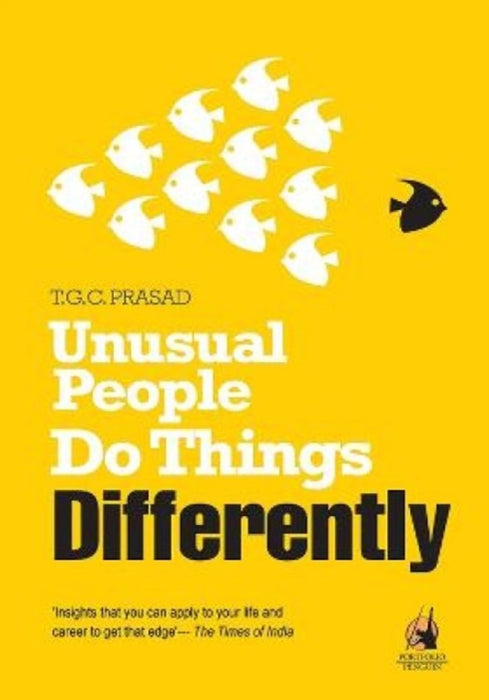 Unusual People Do Things Differently by Richard F. Von Dohlen