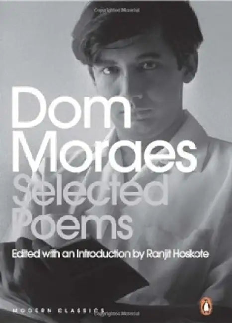Selected Poems by Dom Moraes