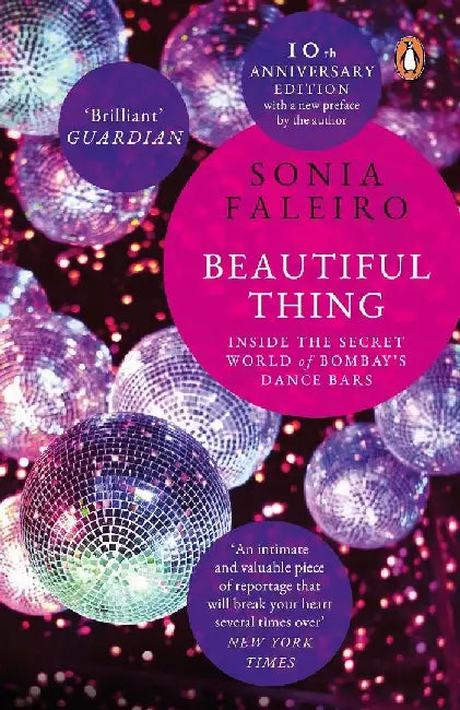 Beautiful Thing by Sonia Faleiro