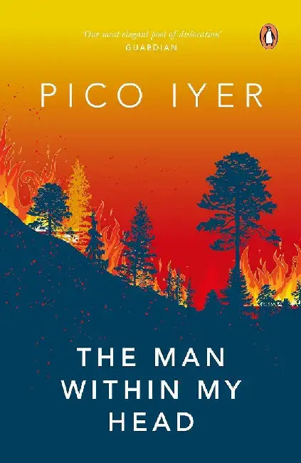 The Man Within My Head by Pico Iyer