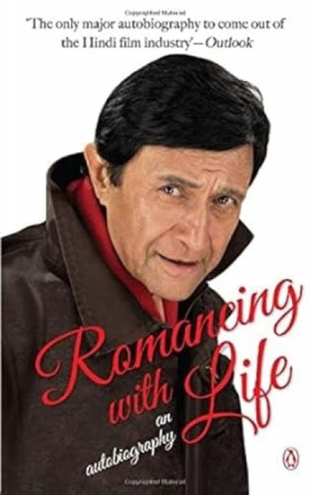Romancing with Life: An Autobiography by Dev Anand