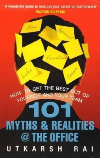 101 Myths And Realities  The Office by Utkarsh Rai