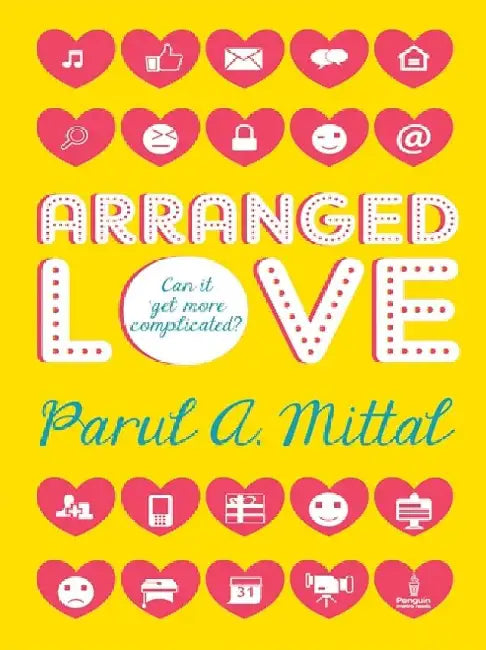Arranged Love by Parul A. Mittal