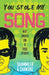 You Stole My Song by Shammeer