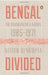 Bengal Divided by Nitish Sengupta