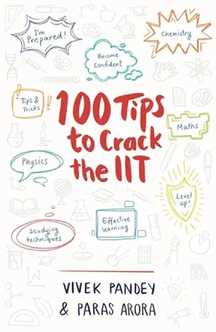 100 Tips to Crack the Iit by Paras Arora