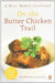On the Butter Chicken Trail by Monish Gujral