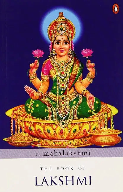 Book Of Lakshmi - Pb by R. Mahalakshmi