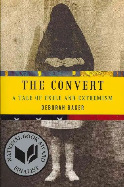 The Convert by Deborah Baker