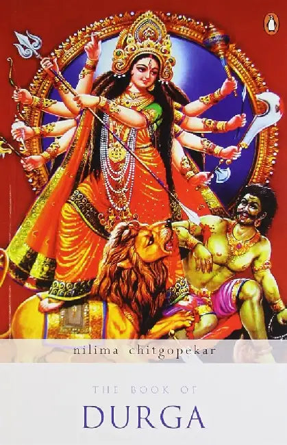 Book Of Durga by Nilima Chitgopekar