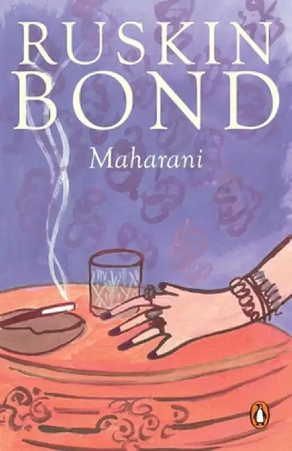 Maharani by Ruskin Bond