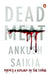 Dead Meat by Ankush Saikia