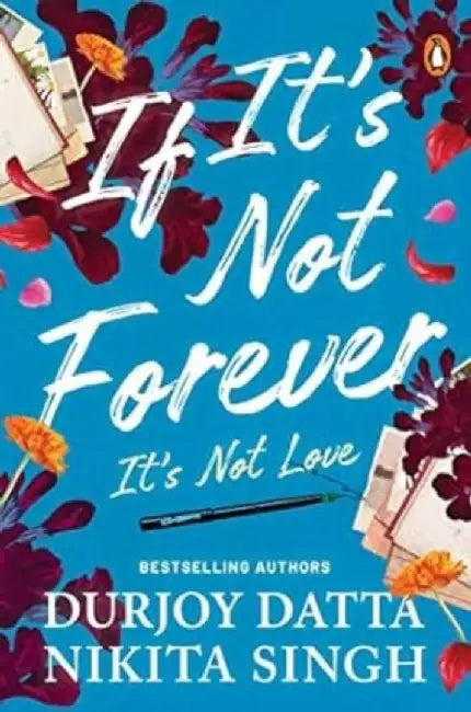 If it's Not Forever it's Not Love by Jonathan Emmett