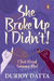 She Broke Up, I Didn't by Durjoy Datta