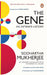 The Gene: An Intimate History by Siddhartha Mukherjee