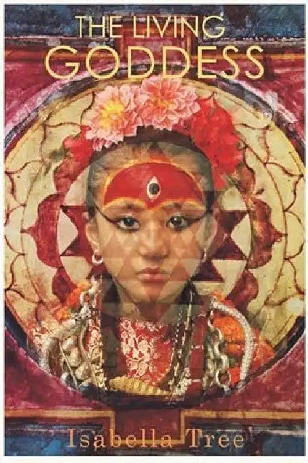 Living Goddess,The (Pb) by Isabella Tree