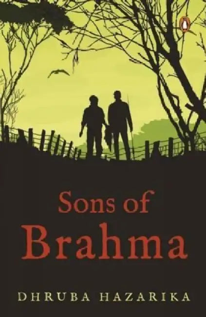 Sons Of Brahma by Dhruba Hazarika