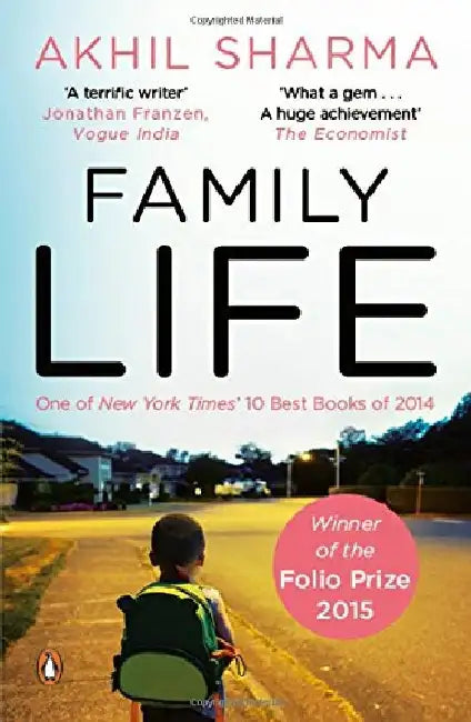 Family Life by Akhil Sharma