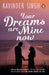 Your Dreams Are Mine Now by Ravinder Singh