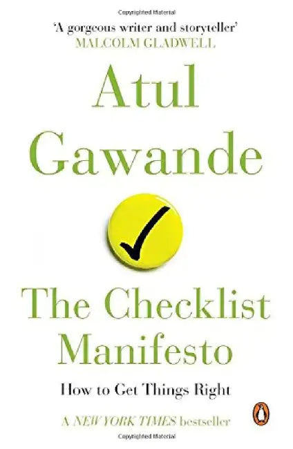 Checklist Manifesto, the (R/J) by Atul Gawande