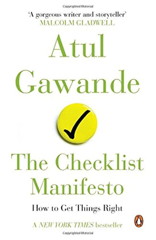 Checklist Manifesto, the (R/J) by Atul Gawande