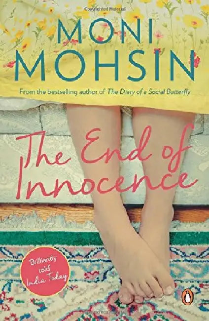 The End Of Innocence by Moni Mohsin
