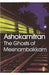 The Ghosts of Meenambakkam by David Griesbach