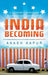 India Becoming by Akash Kapur