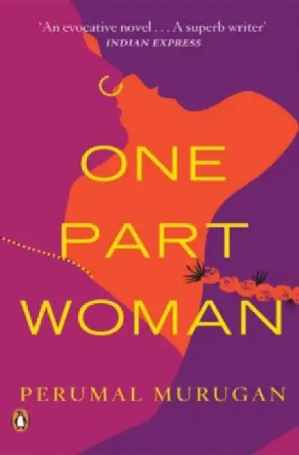 One Part Woman by Perumal Murugan