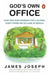 Gods Own Office by James Joseph