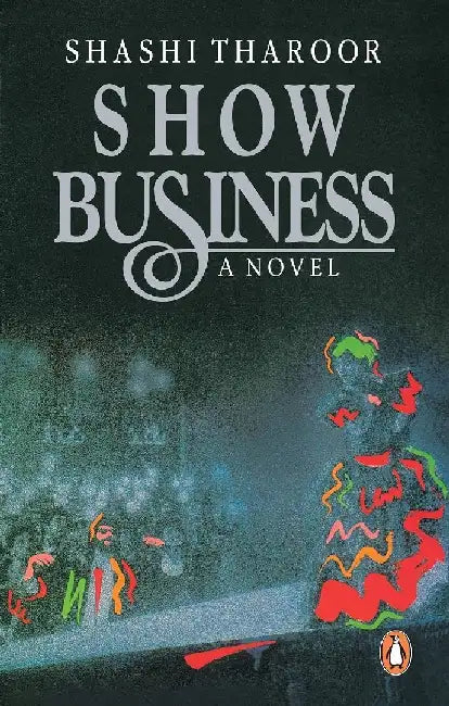 Show Business by Shashi Tharoor