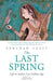 Last Spring, The : Life In India (Vol.Ii by Abraham Eraly