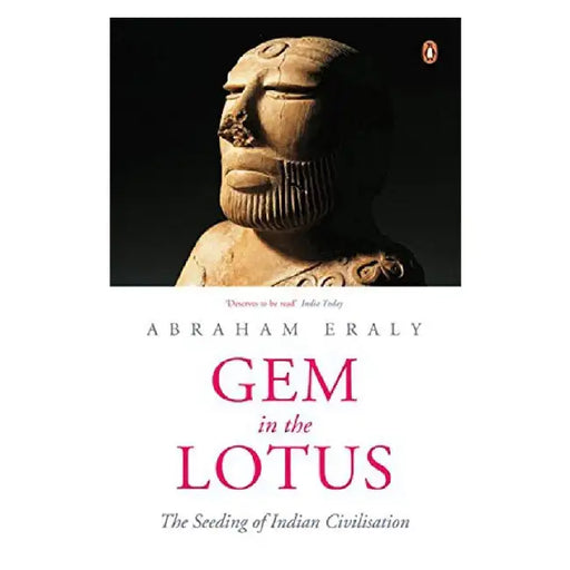 Gem In The Lotus: The Seeding by Abraham Eraly