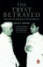 The Tryst Betrayed by Jagat S. Mehta