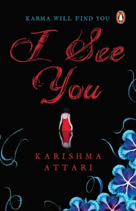 I See You by Karishma Attari
