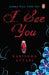 I See You by Karishma Attari