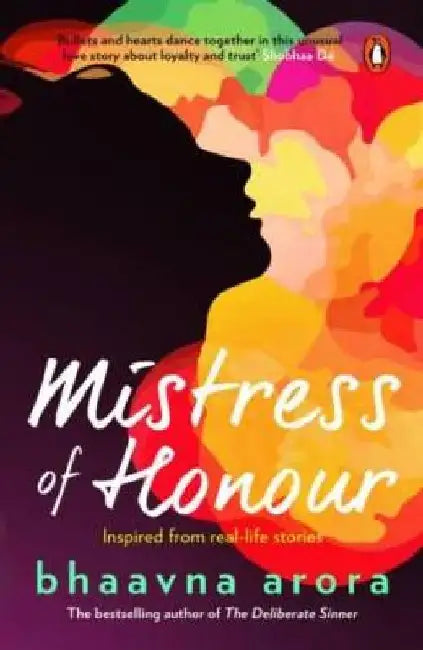 Mistress of Honour by Bhaavna Arora