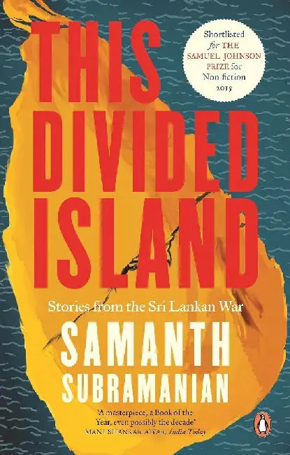 This Divided Island by Samanth Subramanian