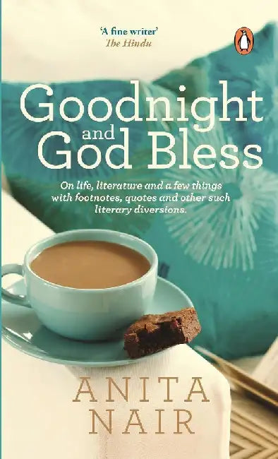 Goodnight And God Bless by Anita Nair