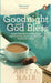 Goodnight And God Bless by Anita Nair