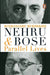 Nehru and Bose: Parallel Lives by Rudrangshu Mukherjee